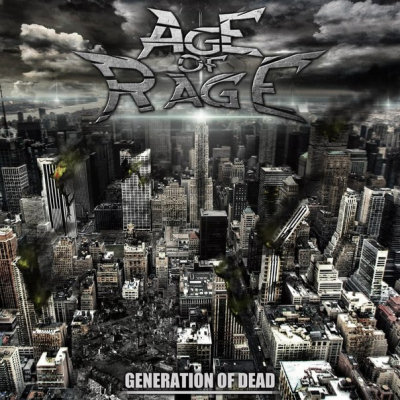 Age Of Rage: "Generation Of Dead" – 2014